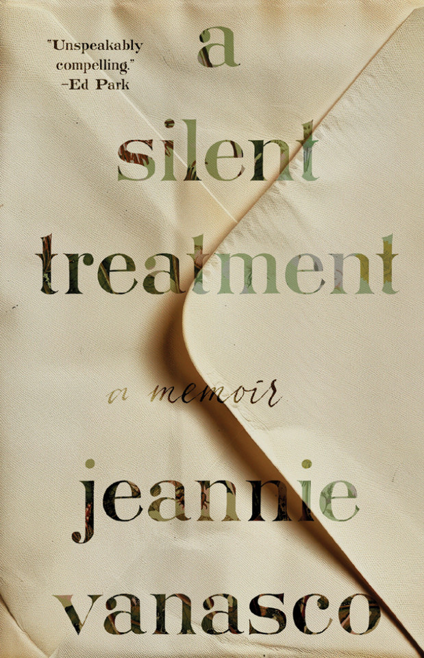 A Silent Treatment: A Memoir book cover by Jeannie Vanasco
