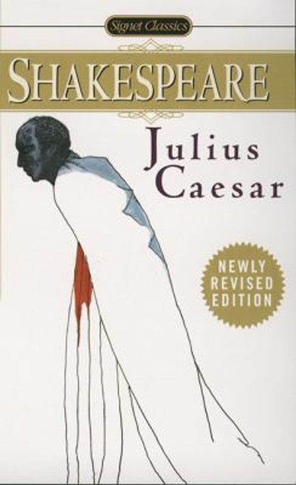 The Tragedy of Julius Caesar: With New and Updated Critical Essays and a Revised Bibliography Cover