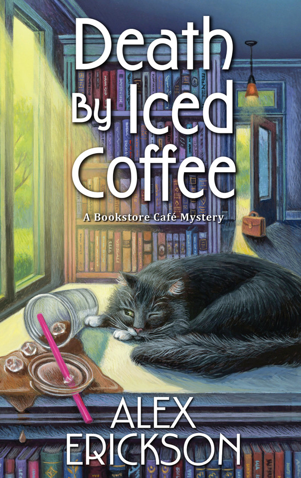 Death by Iced Coffee (A Bookstore Cafe Mystery) book cover by Alex Erickson