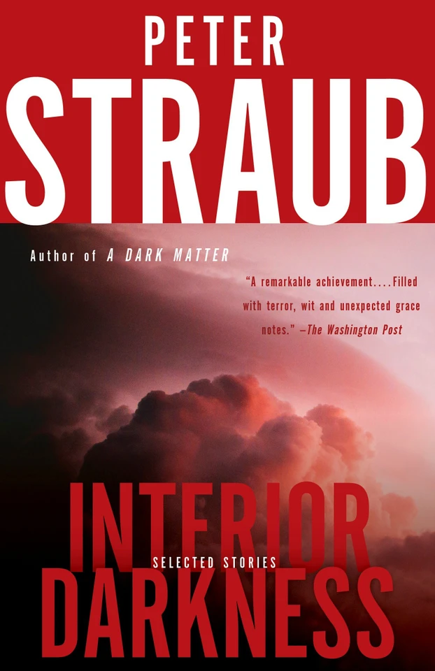 Interior Darkness: Selected Stories book cover by Peter Straub
