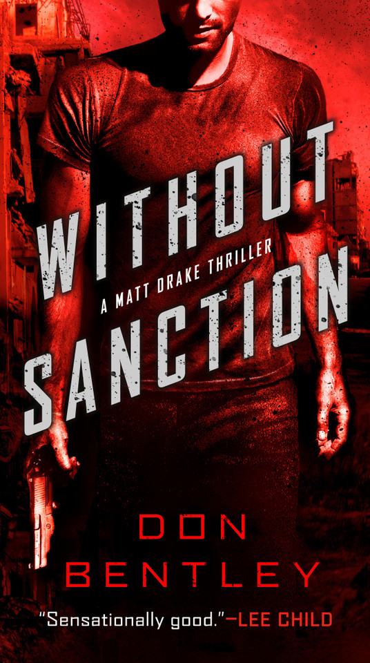 Without Sanction (A Matt Drake Novel) book cover by Don Bentley