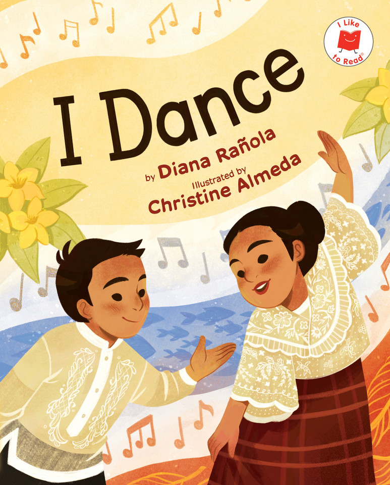 I Dance (I Like to Read) book cover by Diana Rañola