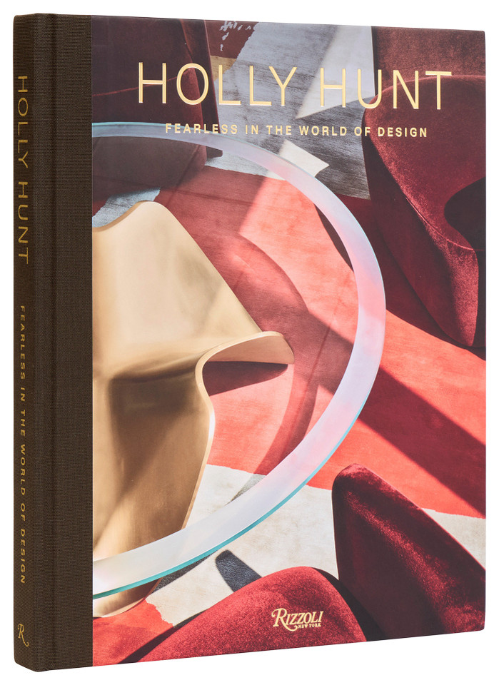 Holly Hunt: Fearless in the World of Design book cover by Holly Hunt