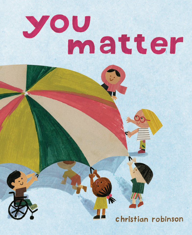 You Matter book cover by Christian Robinson