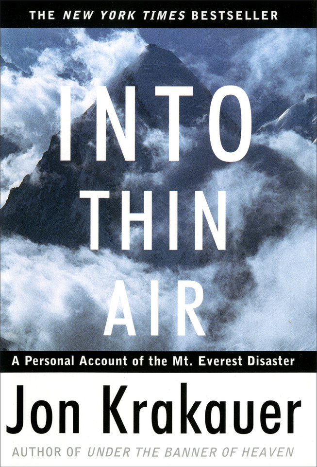 Into Thin Air: A Personal Account of the Mount Everest Disaster (Modern Library Exploration) book cover by Jon Krakauer