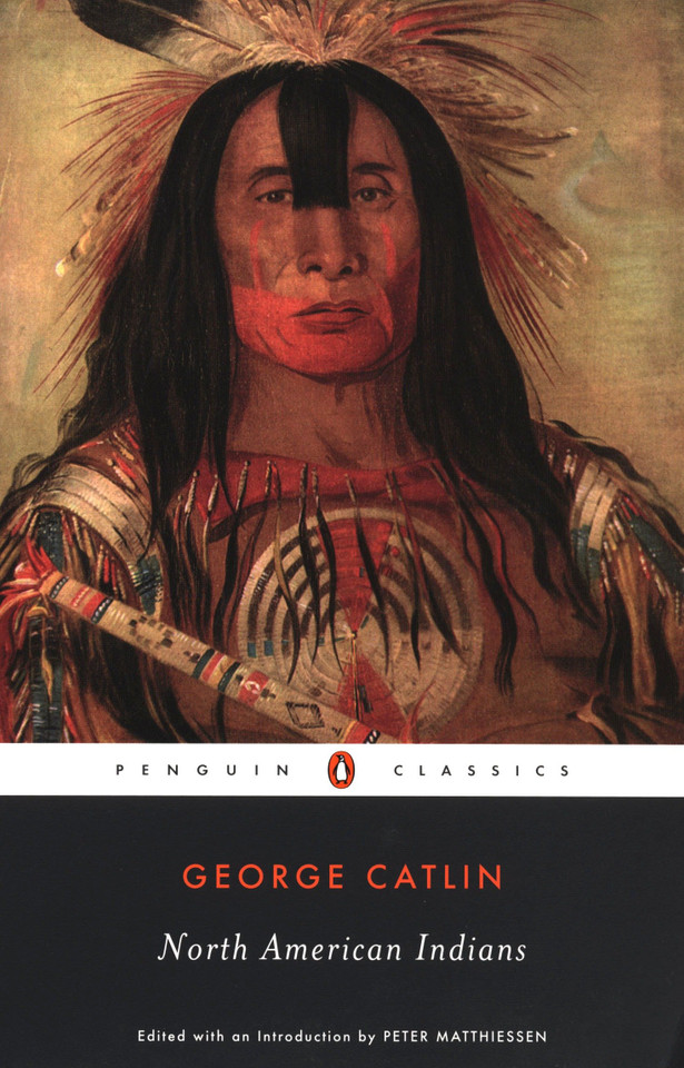 North American Indians book cover by George Catlin