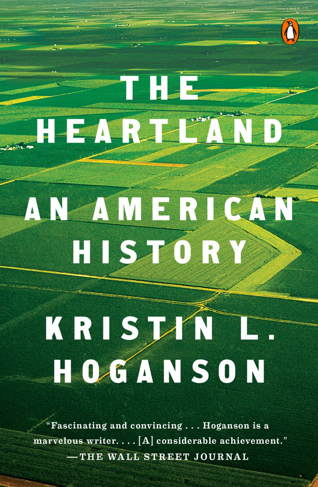The Heartland: An American History book cover by Kristin L. Hoganson