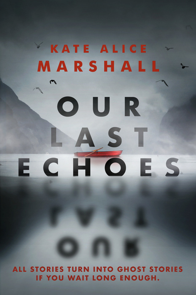 Our Last Echoes book cover by Kate Alice Marshall