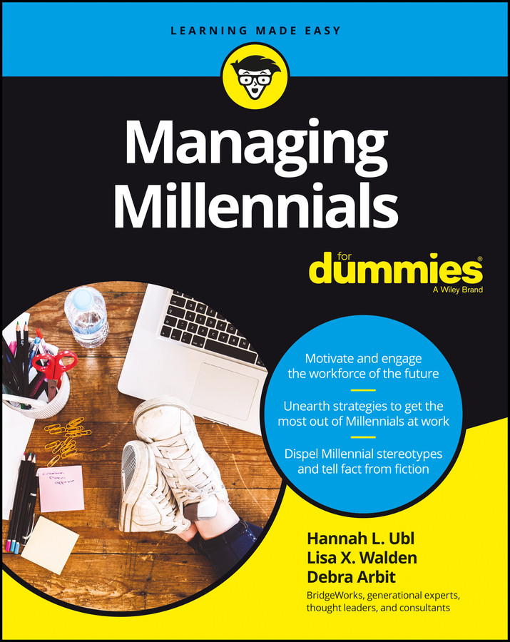 Managing Millennials For Dummies book cover by Hannah L. Ubl, Lisa X. Walden, Debra Arbit