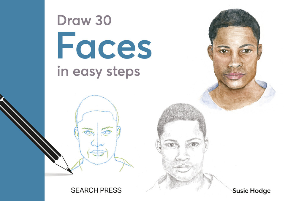 Draw 30: Faces: in easy steps (Draw 30) book cover by Susie Hodge