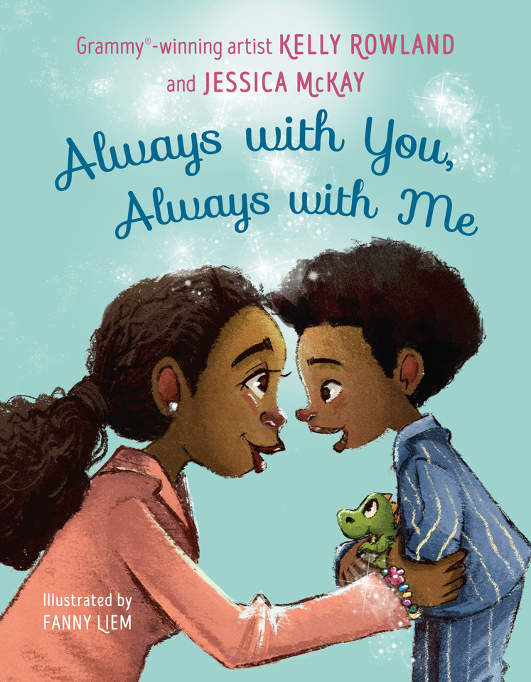 Always with You, Always with Me book cover by Kelly Rowland, Jessica McKay