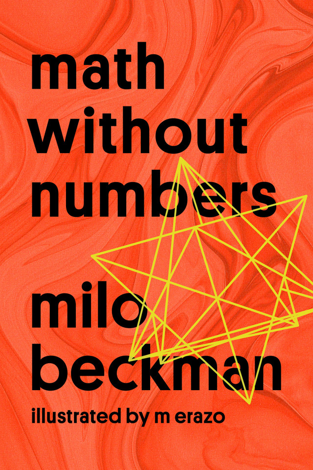 Math Without Numbers book cover by Milo Beckman