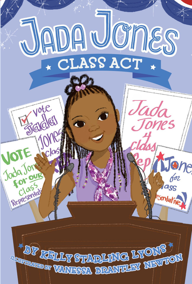 Class Act #2 (Jada Jones) book cover by Kelly Starling Lyons