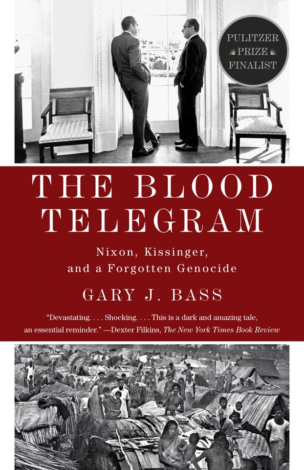 The Blood Telegram: Nixon, Kissinger, and a Forgotten Genocide (Pulitzer Prize Finalist) book cover by Gary J. Bass