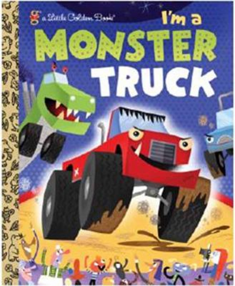 I'm a Monster Truck (Little Golden Book) Cover