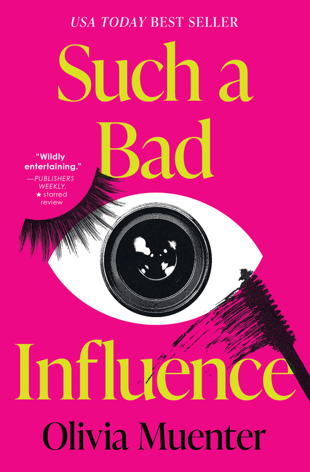 Such a Bad Influence book cover by Olivia Muenter