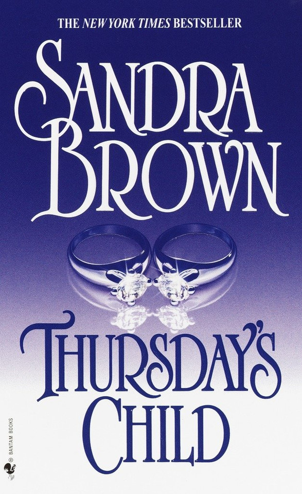 Thursday's Child: A Novel book cover by Sandra Brown
