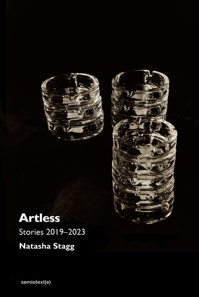 Artless: Stories 2019-2023 (Semiotext(e) / Native Agents) book cover by Natasha Stagg