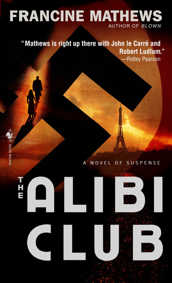 The Alibi Club: A Novel book cover by Francine Mathews