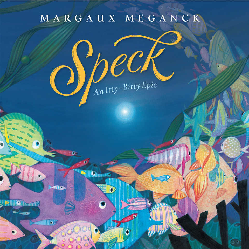 Speck: An Itty-Bitty Epic book cover by Margaux Meganck