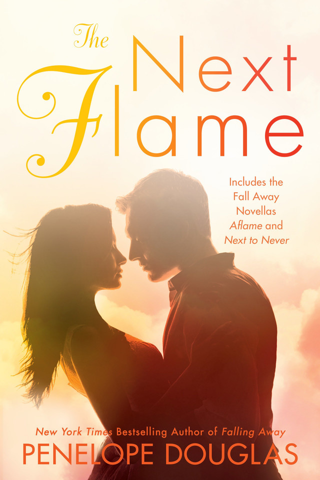 The Next Flame: Includes the Fall Away Novellas Aflame and Next to Never (The Fall Away Series) book cover by Penelope Douglas