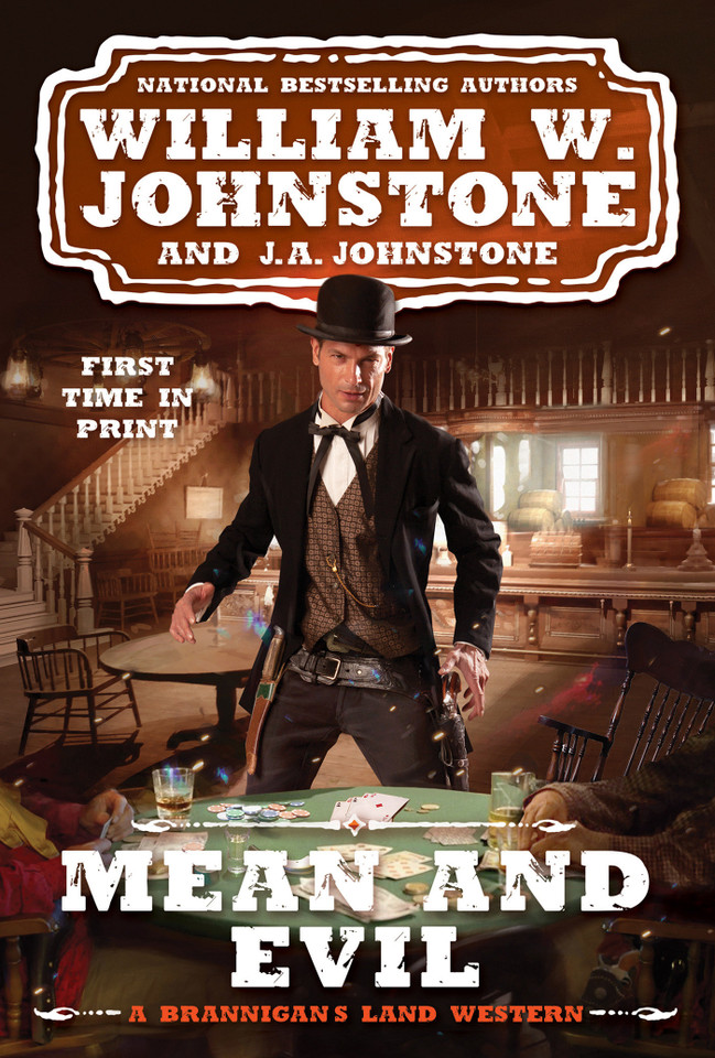 Mean and Evil (A Brannigan's Land Western) book cover by William W. Johnstone, J.A. Johnstone