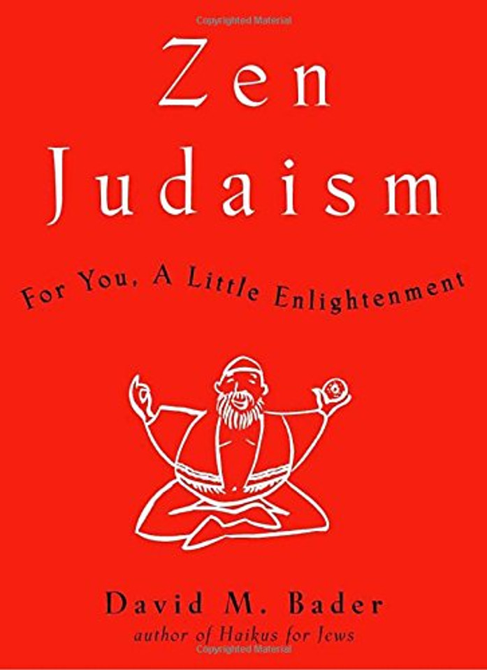 Zen Judaism: For You, a Little Enlightenment Cover