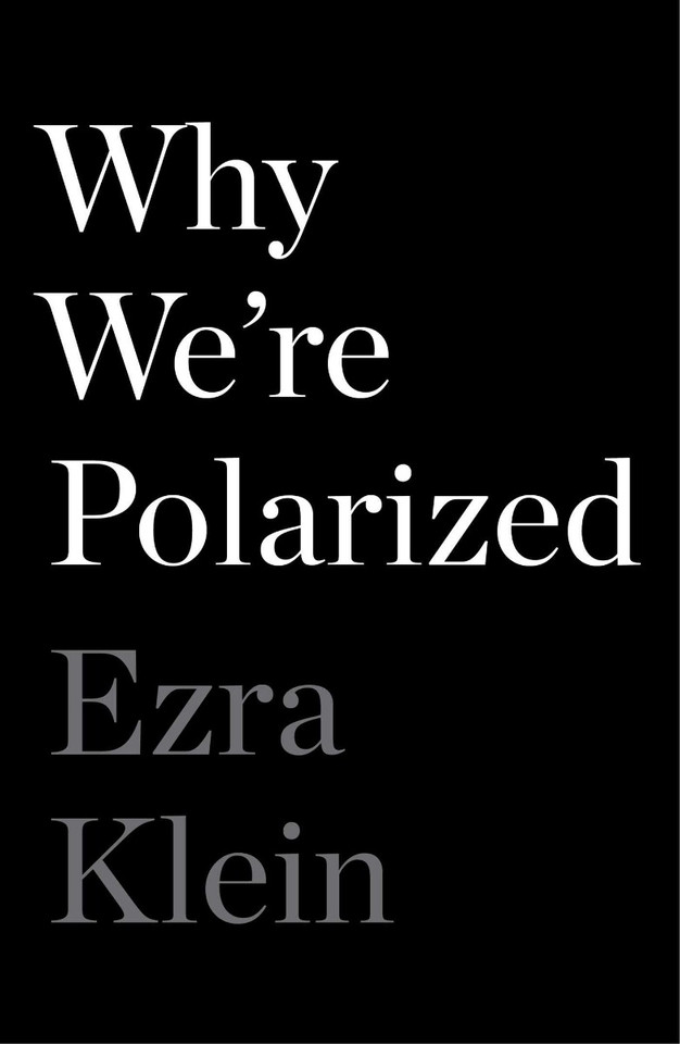 Why We're Polarized Cover Why We're Polarized Cover