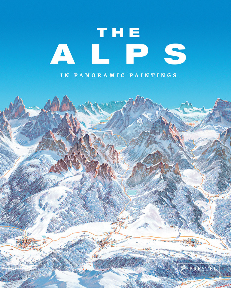 The Alps: In Panoramic Paintings book cover by Tom Dauer