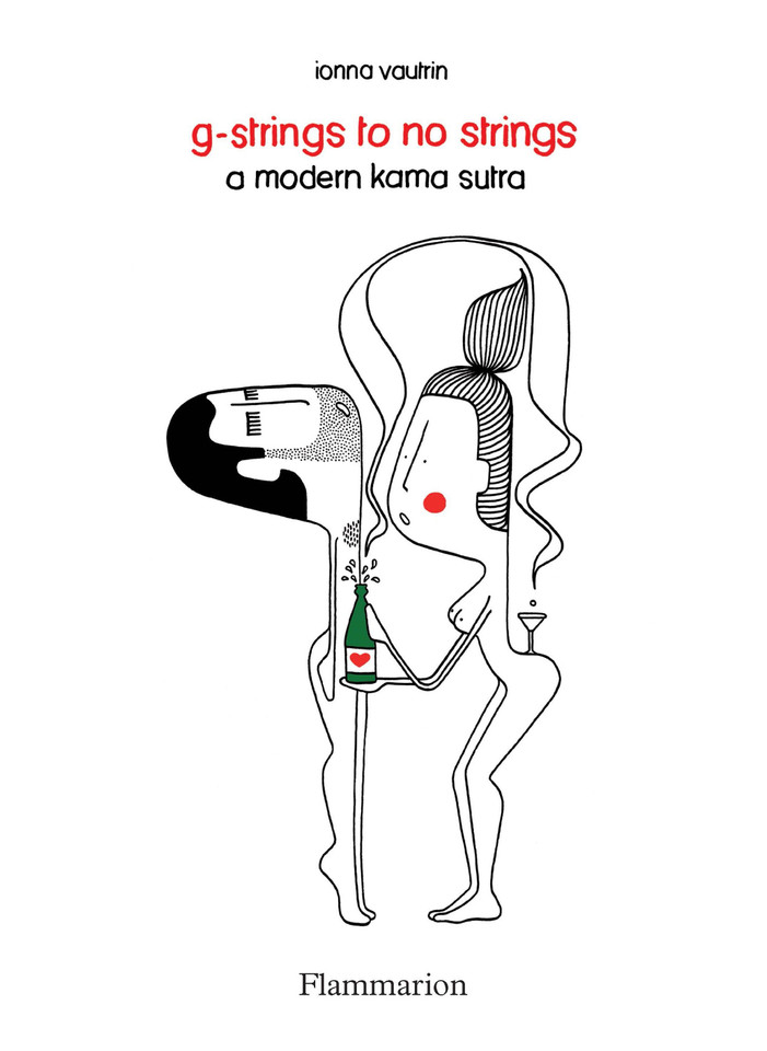 G-Strings to No Strings: A Modern Kama Sutra book cover by Ionna Vautrin