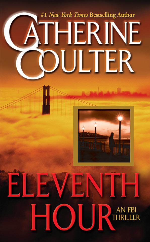 Eleventh Hour (An FBI Thriller) book cover by Catherine Coulter