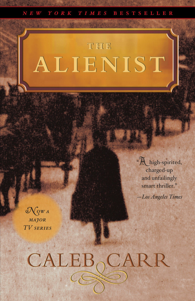 The Alienist: A Novel (The Alienist Series) book cover by Caleb Carr