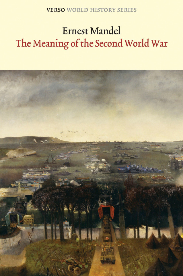The Meaning of the Second World War (Verso World History Series) book cover by Ernest Mandel