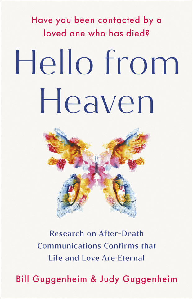 Hello from Heaven: Research on After-Death Communications Confirms That Life and Love Are Eternal book cover by Bill Guggenheim, Judy Guggenheim