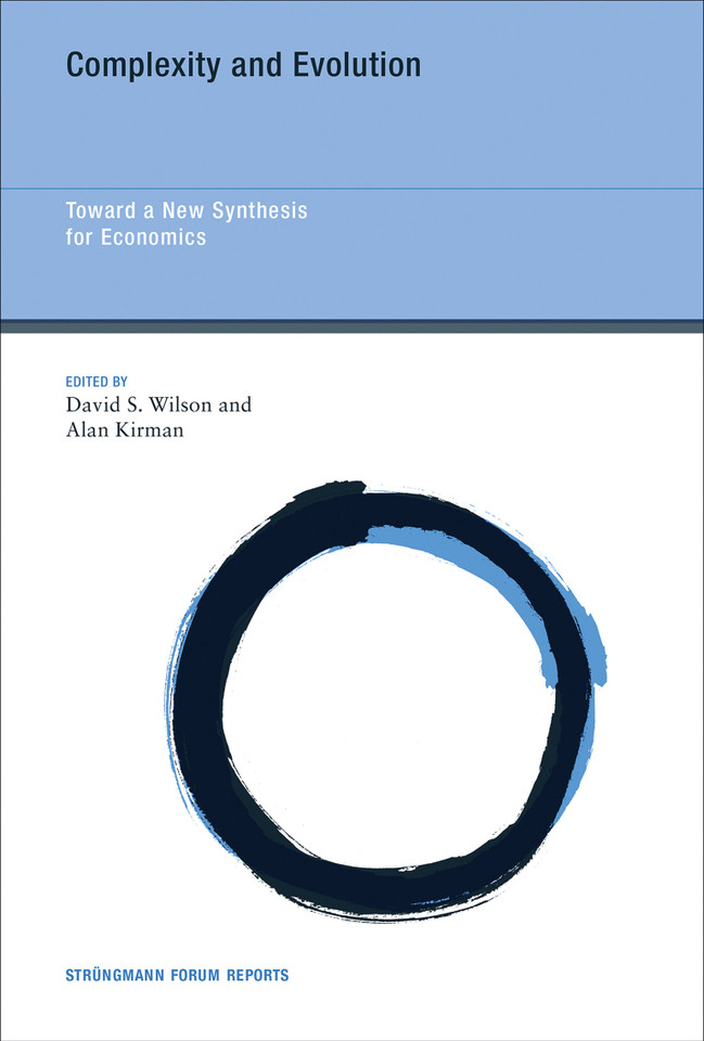 Complexity and Evolution: Toward a New Synthesis for Economics (Strüngmann Forum Reports) book cover by 