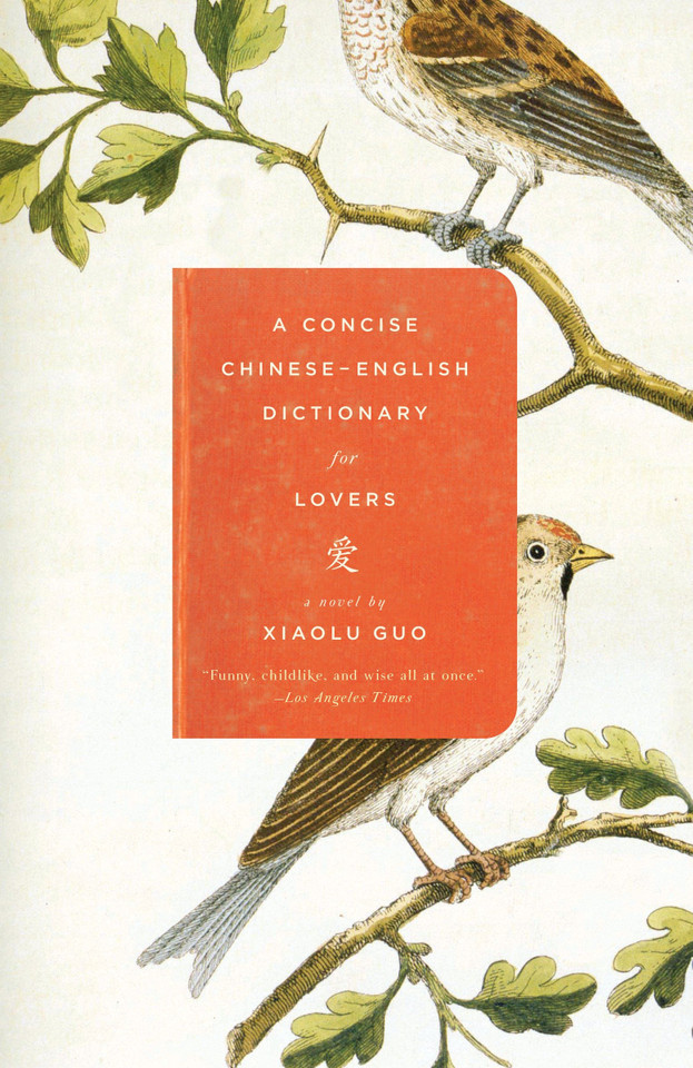 A Concise Chinese-English Dictionary for Lovers book cover by Xiaolu Guo