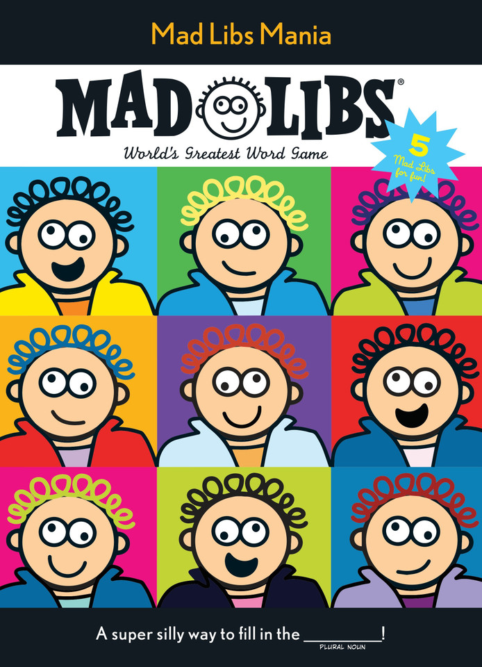 Mad Libs Mania: Over 100 Stories in One! (Mad Libs) book cover by Mad Libs