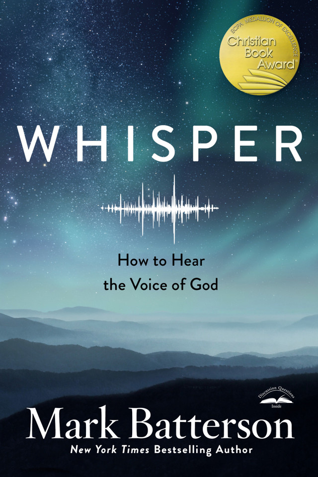 Whisper: How to Hear the Voice of God book cover by Mark Batterson