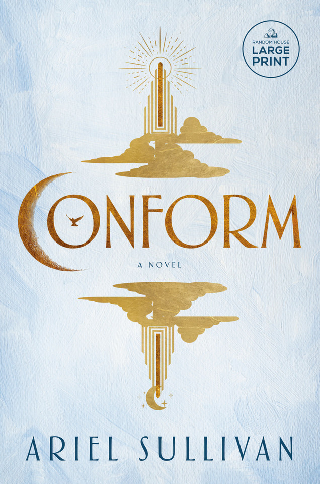 Conform: A Novel (The Reform Series) book cover by Ariel Sullivan