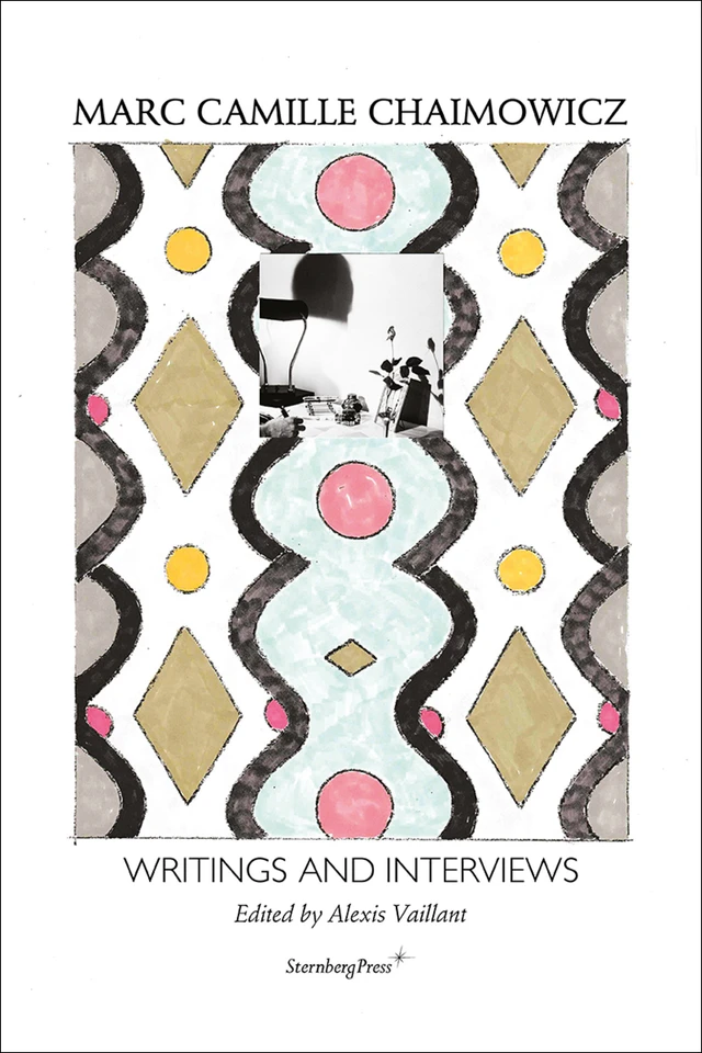 Writings and Interviews book cover by Marc Camille Chaimowicz