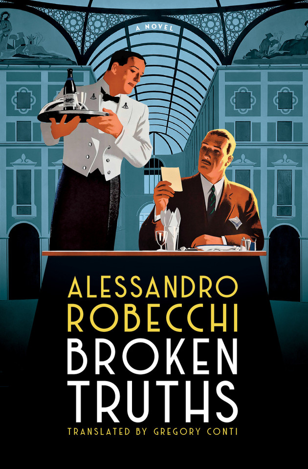 Broken Truths: A Novel book cover by Alessandro Robecchi