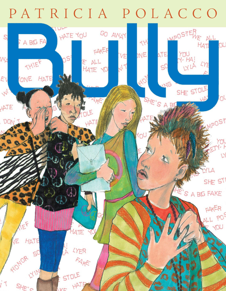 Bully book cover by Patricia Polacco
