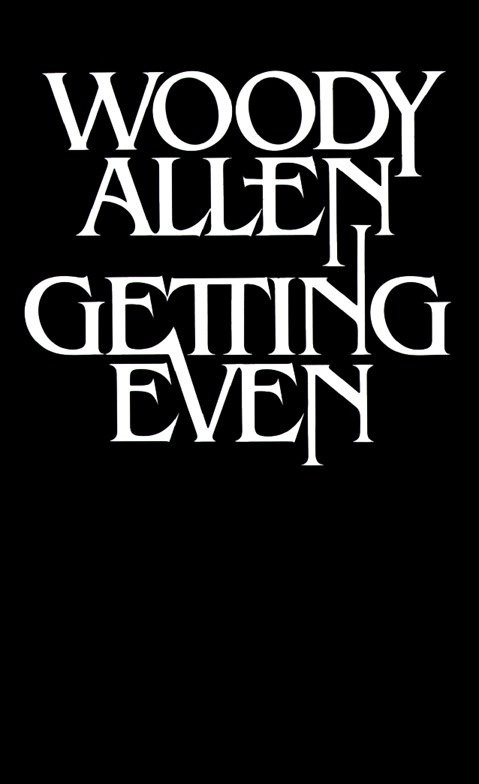 Getting Even book cover by Woody Allen