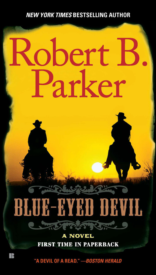 Blue-Eyed Devil (A Cole and Hitch Novel) book cover by Robert B. Parker