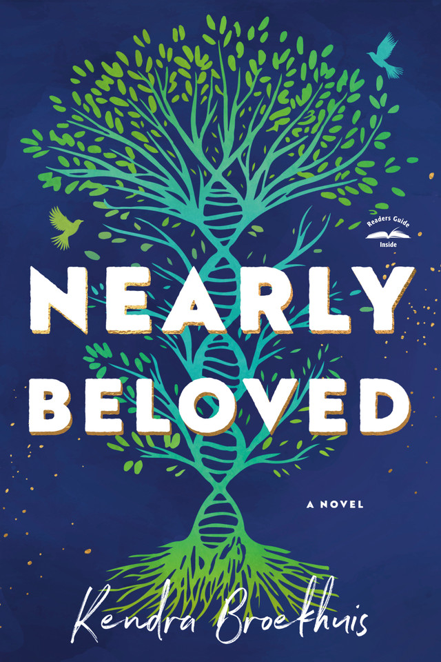 Nearly Beloved: A Novel book cover by Kendra Broekhuis