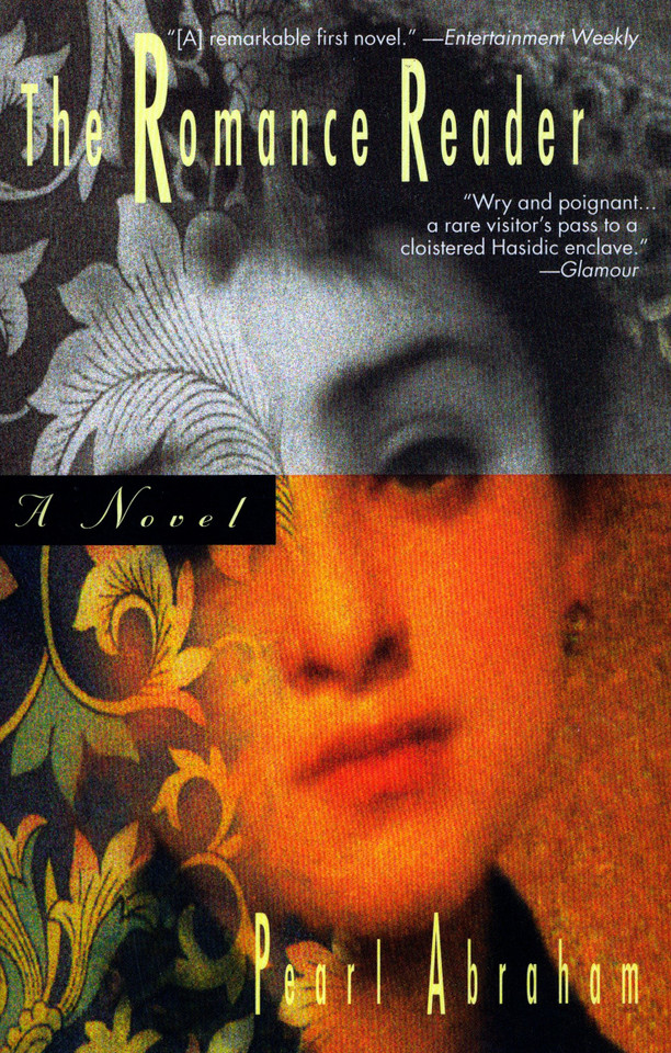The Romance Reader book cover by Pearl Abraham