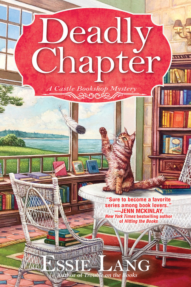 A Deadly Chapter: A Castle Bookshop Mystery (A Castle Bookshop Mystery) book cover by Essie Lang