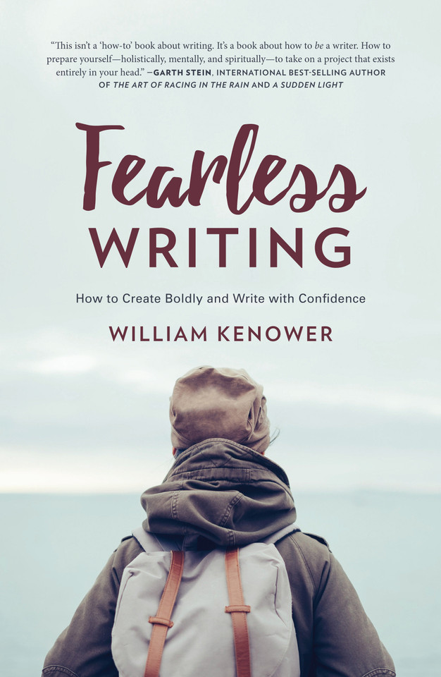 Fearless Writing: How to Create Boldly and Write with Confidence book cover by William Kenower