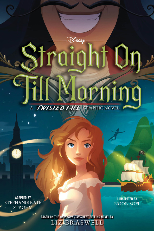 Straight On Till Morning: A Twisted Tale Graphic Novel (A Twisted Tale Graphic Novel) book cover by Liz Braswell