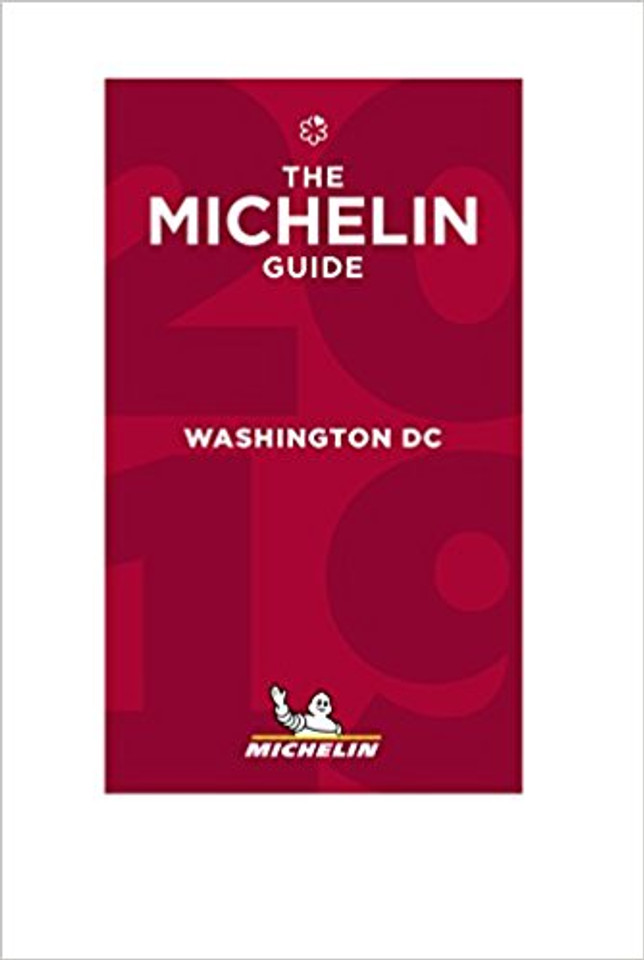 Michelin Guide Washington DC 2019: Restaurants ( Michelin Guide/Michelin ) (3RD ed.) Cover Michelin Guide Washington DC 2019: Restaurants ( Michelin Guide/Michelin ) (3RD ed.) Cover